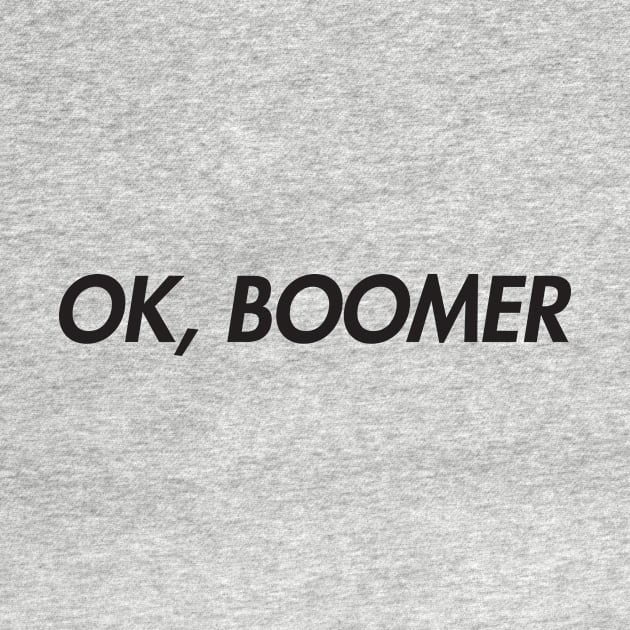 OK, Boomer by stickerfule